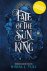 Nisha J. Tuli - Fate of the Sun King