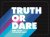 Geen specifieke auteur - Truth or dare