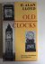 Old clocks; Practical handb...