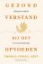 Gezond Verstand Bij Het Opv...