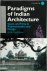 Paradigms of Indian Archite...
