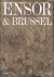ENSOR & BRUSSEL