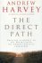 Andrew Harvey - The Direct Path