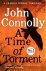 John Connolly - A Time of Torment