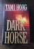 Tami Hoag - Dark Horse