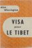 Visa pour le Tibet