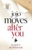 Jojo Moyes - After You (Film Tie In) / Me Before You / 2