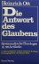 Die Antwort des Glaubens. S...