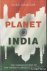 Planet India. The Turbulent...