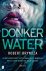 Donker water In het water z...