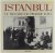 Istanbul - Le Regard de Pie...