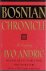 Bosnian Chronicle
