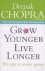 Grow Younger, Live Longer T...