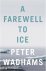 A farewell to ice : a repor...
