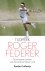Sander Collewijn - Tijdperk Roger Federer