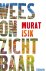 Wees onzichtbaar / Metin Mu...