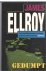 Ellroy, J. - Gedumpt / druk 1