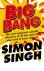 Big Bang The most important...