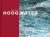 Flameling, Inez - Hoogwater - 50 jaar na de watersnoodramp (incl. kaart)