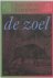 DE ZOEL. VERTAALD EN VAN EE...