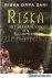 Riska, het verhaal van een ...