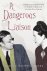 A Dangerous Liaison