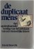 De duplicaat mens : het opz...