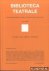 Marotti, Ferruccio - e.a. - Biblioteca Teatrale. Rivista trimestrale di studi e ricerche sullo spettacolo - Nuova Serie - BT 54 2000: La crisi della critica teatrale