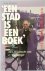 Een stad is een boek Het Do...