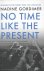 No Time Like the Present