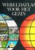 WERELDATLAS voor het GEZIN ...