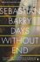 Sebastian Barry - Days Without End
