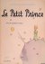 Saint-Exupéry, Antoine de - Le Petit Prince: avec des aquarelles de l'auteur