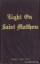 Light on Saint Matthew