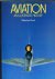 Aviation An Illustrated His...