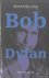 Bob Dylan. Een biografie