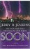 Jenkins, Jerry B. - Soon - an novel - The beginning of the end