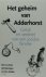 Het geheim van Adderhorst g...