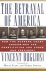 The Betrayal of America How...
