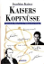 KAISERS KOPFNÜSSE - Literar...