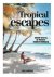 Pijnappels, Lieke - Tropical escapes