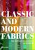 Classic and modern fabrics:...