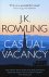 J.K. Rowling - Casual Vacancy