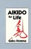 Gaku Homma - Aikido for Life
