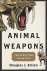 Animal Weapons The Evolutio...