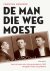 (1) De Man Die Weg Moest