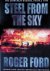 Steel from the Sky: The Jed...