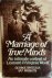 A Marriage of True Minds: a...