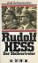 Rudolf Hess. Der Stellvertr...