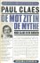 De mot zit in de mythe. Hug...